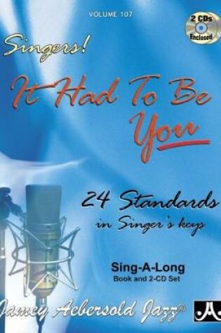Cover of It Had to be You - Standards for Singers