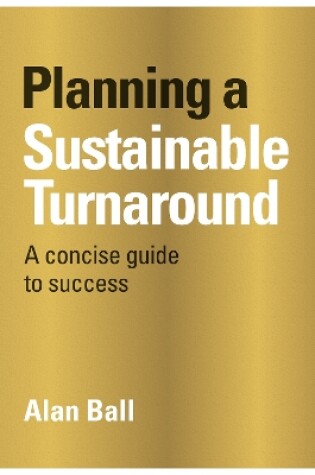 Cover of Planning A Sustainable Turnaround