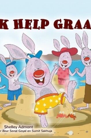 Cover of I Love to Help (Afrikaans Book for Kids)