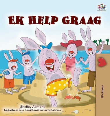 Cover of I Love to Help (Afrikaans Book for Kids)