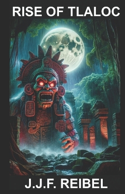 Book cover for Rise of Tlaloc
