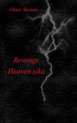 Book cover for Revenge Heaven Sika