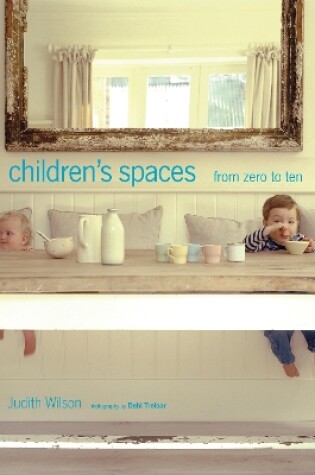 Cover of Children's Spaces 0-10