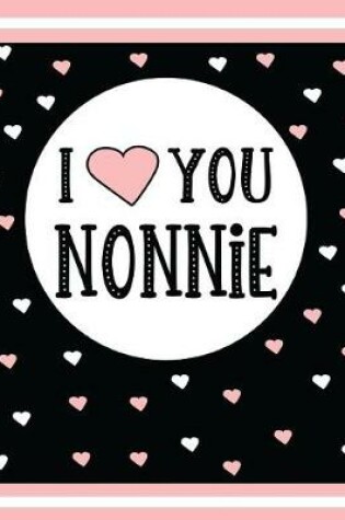 Cover of I Love You Nonnie