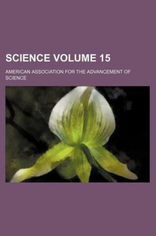 Cover of Science Volume 15