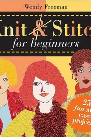 Cover of Knit and Stitch for Beginners