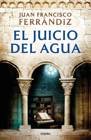 Book cover for El juicio del agua / The Water Verdict