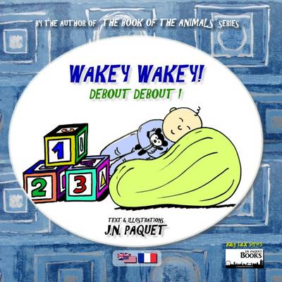 Cover of Wakey Wakey! (bilingual English-French)