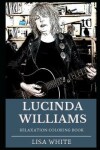 Book cover for Lucinda Williams Relaxation Coloring Book