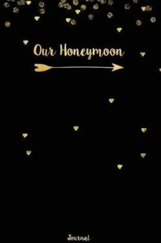 Cover of Our Honeymoon Journal