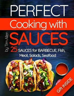 Book cover for Perfect cooking with sauces.