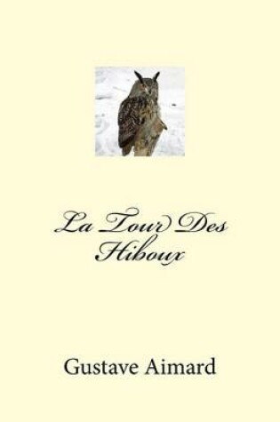 Cover of La Tour Des Hiboux