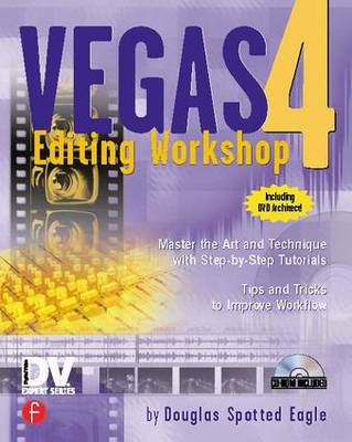 Book cover for Vegas 4 Editing Workshop