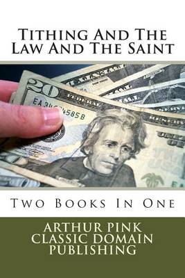 Book cover for Tithing And The Law And The Saint