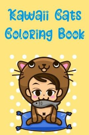Cover of Kawaii Cats Coloring Book