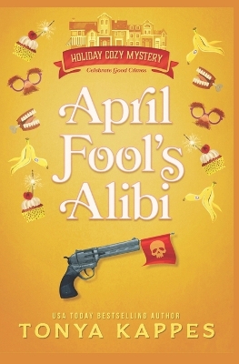 Book cover for April Fool's Alibi