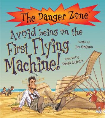 Cover of Avoid Being On The First Flying Machine!