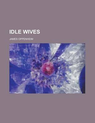 Book cover for Idle Wives