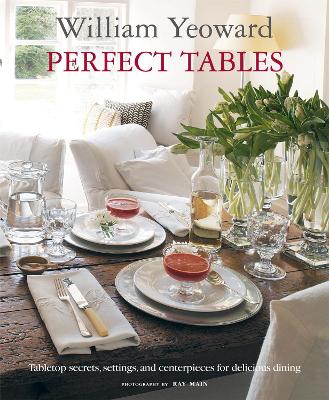 Book cover for William Yeoward Perfect Tables