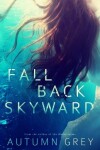 Book cover for Fall Back Skyward