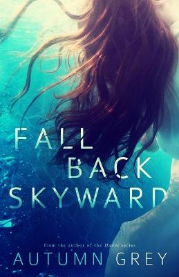 Book cover for Fall Back Skyward