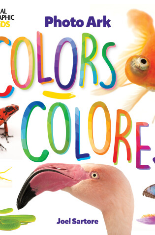 Cover of National Geographic Photo Ark Colors / Colores