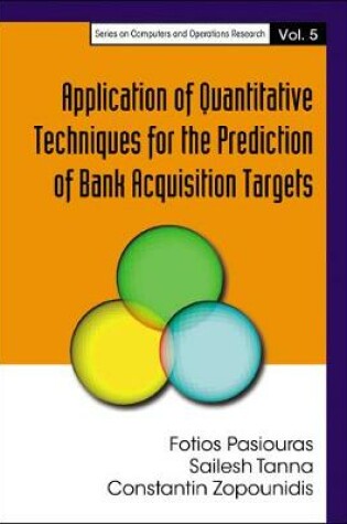 Cover of Application Of Quantitative Techniques For The Prediction Of Bank Acquisition Targets