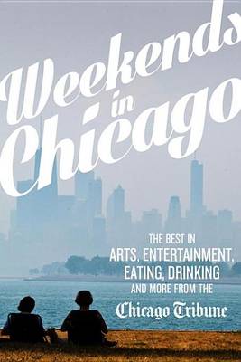 Book cover for Weekends in Chicago