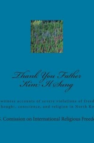 Cover of Thank You Father Kim Il Sung