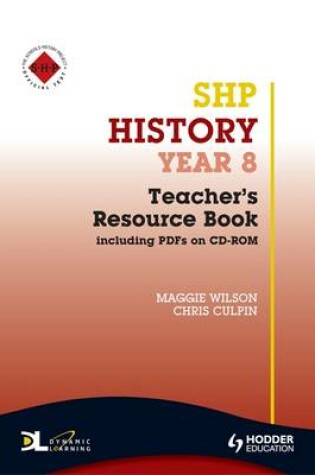 Cover of SHP History Year 8 Teacher's Resource Book