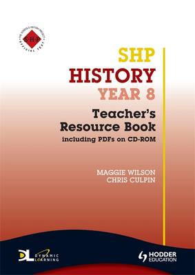 Book cover for SHP History Year 8 Teacher's Resource Book