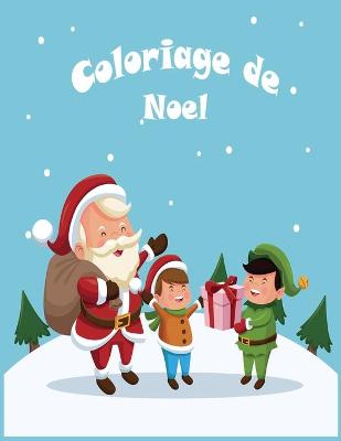 Cover of Coloriage de Noel