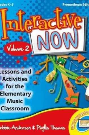 Cover of Interactive Now - Vol. 2 (Promethean Edition)