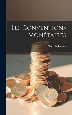 Cover of Les Conventions Monétaires