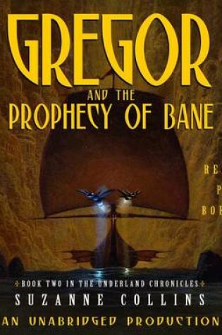 Cover of Gregor and the Prophecy of Bane