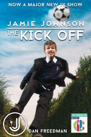 Cover of The Kick Off(TV tie-in)