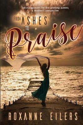 Cover of From Ashes to Praise