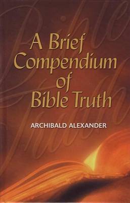 Book cover for A Brief Compendium of Bible Truth