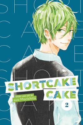 Cover of Shortcake Cake, Vol. 2