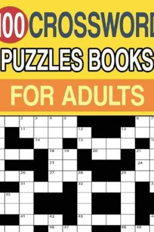 Cover of 100 Crossword Puzzles Books for Adults