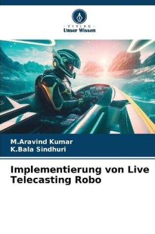 Cover of Implementierung von Live Telecasting Robo