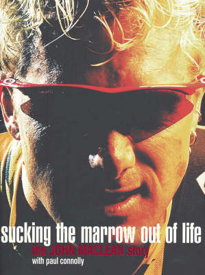 Book cover for Sucking the Marrow Out of Life