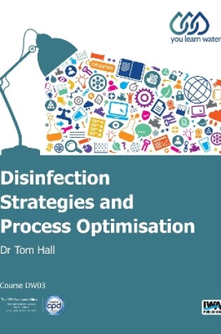 Cover of Disinfection Strategies and Process Optimisation