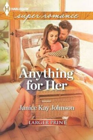 Cover of Anything for Her