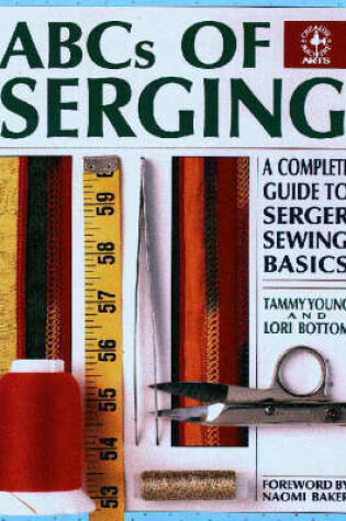 Cover of The ABC's of Serging