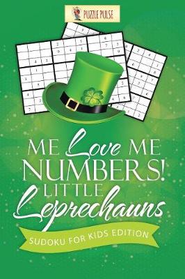 Book cover for Me Love Me Numbers! Little Leprechauns