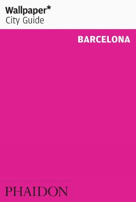 Cover of Wallpaper* City Guide Barcelona 2015