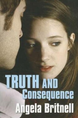 Cover of Truth And Consequence