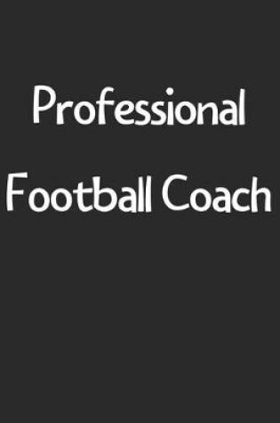 Cover of Professional Football Coach