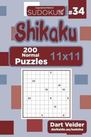 Cover of Sudoku Shikaku - 200 Normal Puzzles 11x11 (Volume 34)